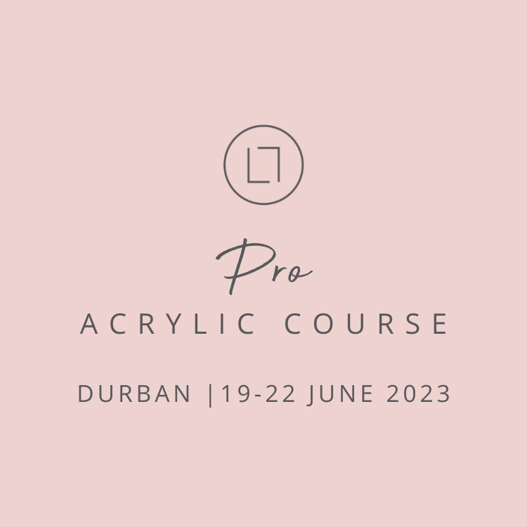 Pro Acrylic Course: 19 – 22 June 2023 – Durban (4 Days)